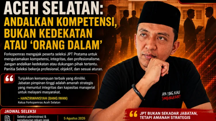 Forkopemras Soroti Seleksi JPT Pratama Aceh Selatan